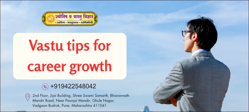 Vastu For Career Growth